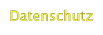 Datenschutz